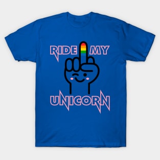 Ride my Unicorn T-Shirt
